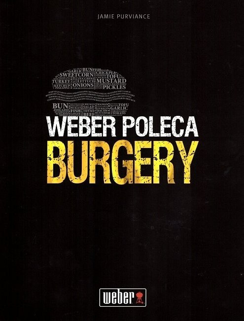 Książka Weber poleca: Burgery Książka Weber poleca: Burgery