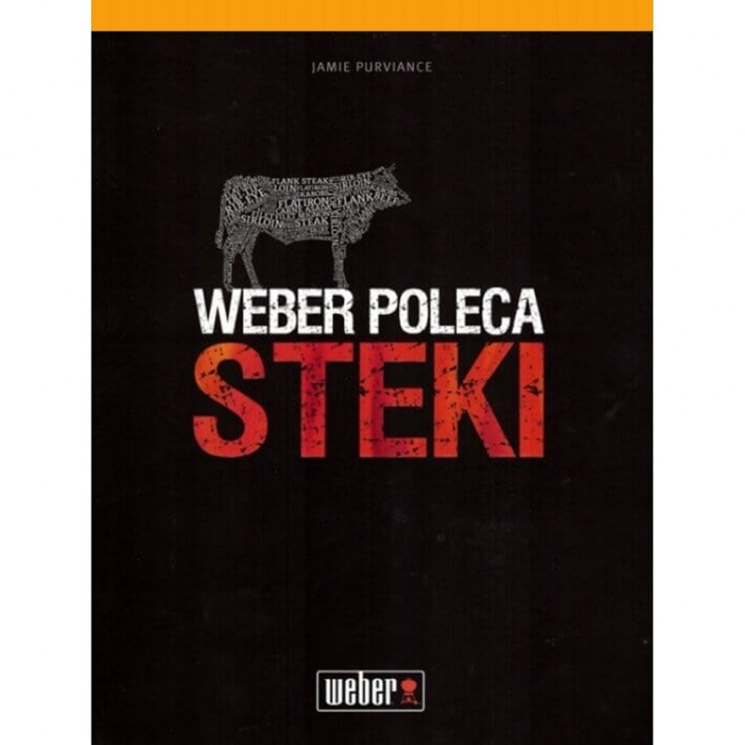 Weber Książka: „Weber poleca: Steki" Weber Książka: „Weber poleca: Steki"