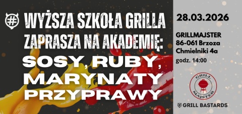 Bilet wstępu na Wyższą Szkołę Grillowania